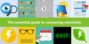 Essential Guide to Comparing Electricity