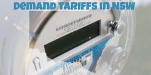 Demand tariffs in NSW your guide